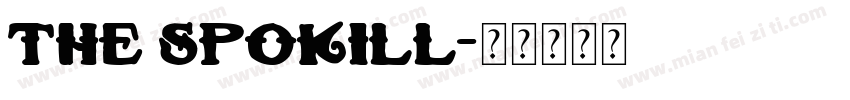 The spokill字体转换
